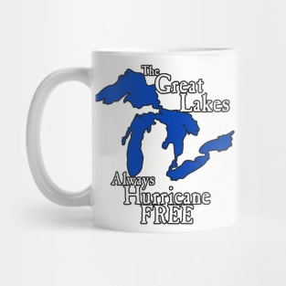 Always Hurricane Free Mug